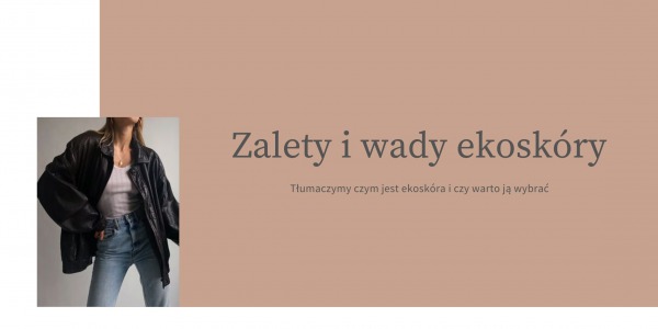 Zalety i wady ekoskóry